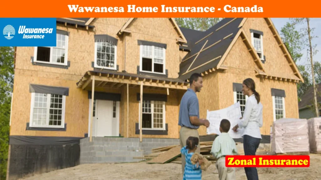 Wawanesa Home Insurance Canada