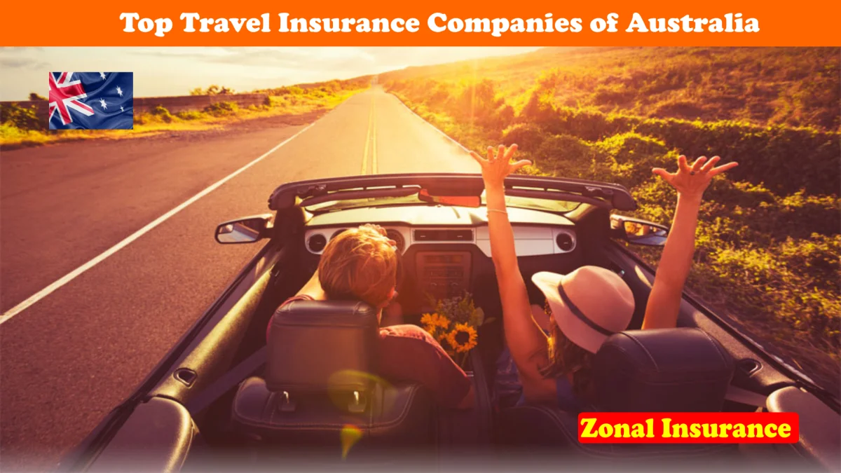 Top Travel Insurance Companies Of Australia